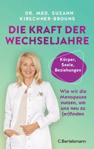 Cover "Die Kraft der Wechseljahre" von Suzann Kirschner-Brouns