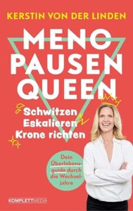 Cover "Menopausen-Queen" von Kerstin von der Linden