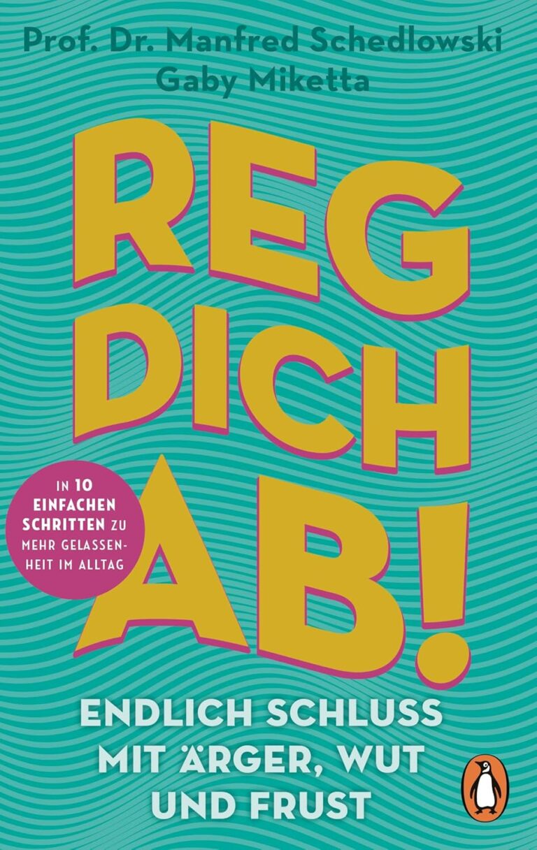 Cover "Reg dich ab" von Prof. Dr. Manfred Schedlowski und Gaby Miketta